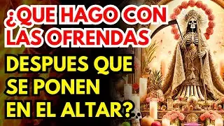 &iquest;QUE HACER CON LAS OFRENDAS QUE SE LE DA A LA SANTA MUERTE EN EL ALTAR? #santamuerte #ni&ntilde;ablanca