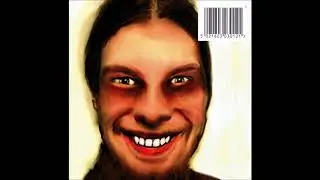 I care because you do - Aphex Twin