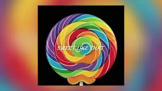 Sweet like that-4ever T.OX.I.C