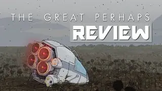 Is THE GREAT PERHAPS a puzzle game worth looking into? - REVIEW