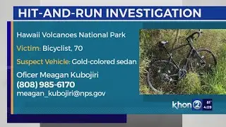 Information needed on HVNP hit-and-run, bicyclist left with severe injuries