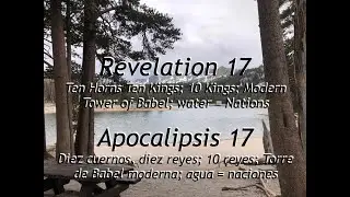 Revelation 17, Ten Horns Ten Kings; 10 Kings; Modern Tower of Babel; water = Nations