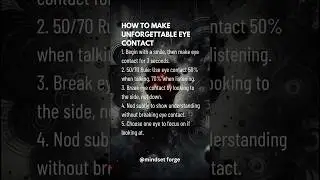 How to make unforgettable eye contact... #mindset #forge