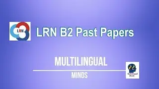 LRN B2 Past Papers with answers T&iota; &theta;έ&mu;&alpha;&tau;&alpha; έ&kappa;&theta;&epsilon;&sigma;&eta;&sigmaf; &alpha;&nu;&alpha;&kappa;&upsilon;&kappa;&lambda;ώ&nu;&omicron;&nu;&tau;&alpha;&iota; &sigma;&epsilon; LRN speaking έ&tau;&omicron;&iota;&mu;&epsilon;&sigmaf; &alpha;&pi;&alpha;&nu;&tau;ή&sigma;&epsilon;&iota;&sigmaf;