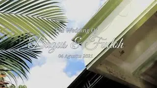 Wedding Cinematic Bagus & Fudoh || By Agan Entertainment || 4 Agustus 2021