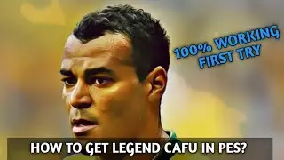 How to get Legend Cafu in PES?100% Working