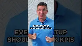 Why Your Startup Needs To Track KPIs