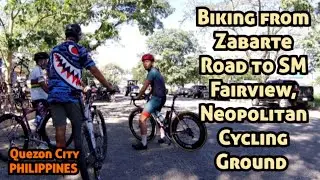 Biking from Zabarte Road to SM Fairview | Neopolitan Cycling Ground