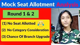 JOSAA Mock Seat Allotment Analysis || No seat allotted ? || JOSAA 2021