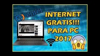 INTERNET GRATIS PARA PC / LAPTOP O COMPUTADORA - ENTEL PERU MARZO 2024