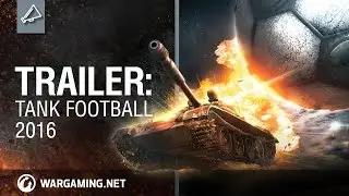 World of Tanks - Tank Football 2016: Trailer