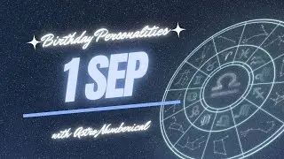 1 September Zodiac Horoscope: Birthday Personality & Traits Revealed