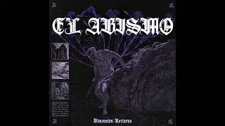 Dimensión nocturna - El Abismo (Full EP)