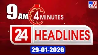 4 Minutes 24 Headlines | 9 AM | 29-1-2026 - TV9