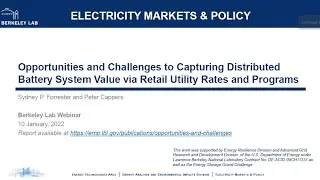 Opportunities & Challenges to Capturing Distributed Battery Value via Retail Utility Rates & Prgms