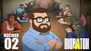 Pierwsza zmiana | Dispatch PL [#2]