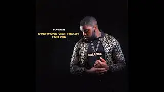 Furvah - Everyone Get Ready For Me (FULL EP)