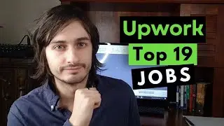 TOP 19 highest paying Upwork Jobs