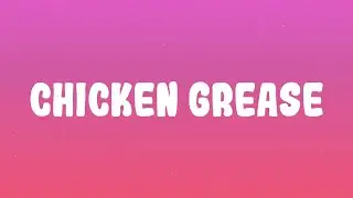 Latto - Chicken Grease