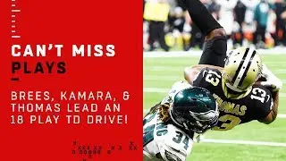 Brees, Kamara, & Thomas Lead an 18-Play TD Drive!
