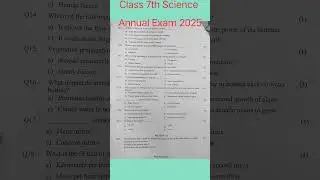 Class 7th Science | Annual Exam 2025 | question paper #exam #shorts #annualexam2025 #class7science