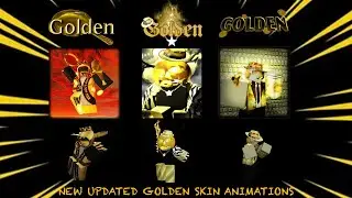 Playing With Every Updated Golden Skin (New Animations) | FORSAKEN