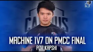 7SgsmMACHINE 1v8 in PMCC 2021 | Mr. Kapshi pov.