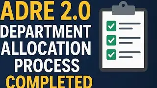 &ldquo;ADRE 2.0 Update 🚨 | Department Allocation Finally Completed!&rdquo; #assam #assamgovernment 