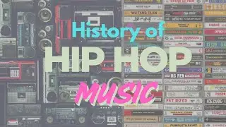 The Complete History of Hip Hop Music | The Evolution through Ages