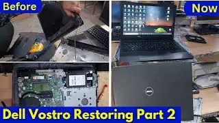 Dell Vostro Laptop Restoring Part 2 | Dell Vostro 15 5100