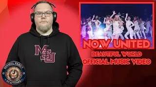 Now United - Beautiful World (Official Music Video) Reaction