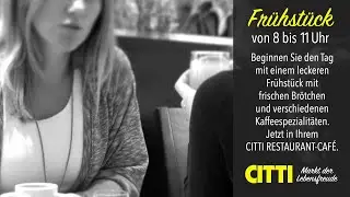 CITTI RESTAURANT-CAF&Eacute; - Fr&uuml;hst&uuml;cksangebot