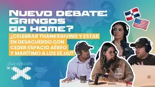 Nuevo debate: Gringos go home?