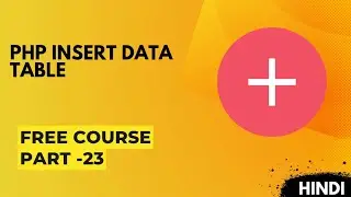insert data in php | PHP courses in hindi