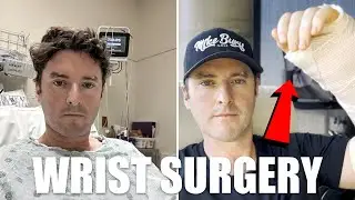 I had wrist surgery...