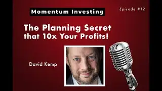 Property Development Secrets - David Kemp | Momentum Investing