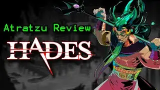 Hades is one of the best games I've ever played - Atratzu Review