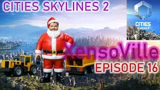 Cities: Skylines 2, Эпизод 16