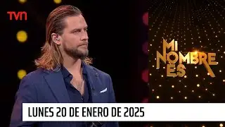Mi nombre es - Lunes 20 de enero de 2025 | Semifinales
