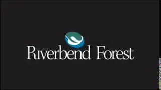 Riverbend Forest Overview
