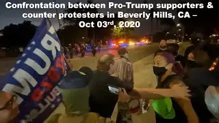 Confrontation between Pro-Trump supporters & counter protesters in Beverly Hills, CA -Oct 03rd, 2020