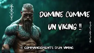 10 Commandements Des Vikings Pour Forger Une Vraie Masculinité !!