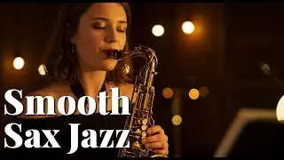 Smooth Alto Saxophone Jazz Nights &ndash; Chill Relax Music for Study, Coffee, Work & Cozy Sleep Time