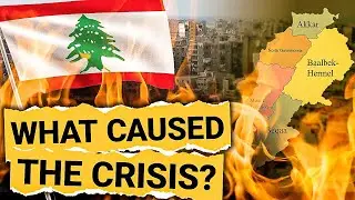 Lebanon's Economic Crisis - Explained