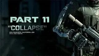 Call of Duty Advanced Warfare Walkthrough Gameplay Part 11 - Collapse - Campaign Mission 11 (COD AW)