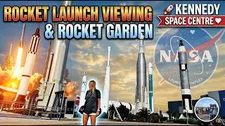 ROCKET LAUNCH VIEWING & ROCKET GARDEN 🚀 KENNEDY SPACE CENTRE &hearts;️