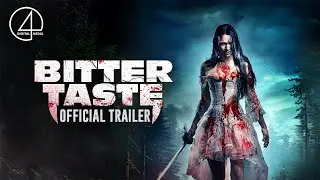 Bitter Taste (2025) | Official Trailer | Horror/Action