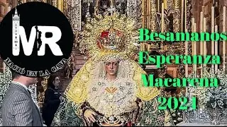 Besamanos de la Esperanza Macarena en 2024.