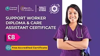 Support Worker Diploma & Care Assistant Certificate | Free Certification Online (UK)
