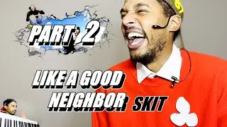 Like A Good Neighbor State Farm Is There SKIT PART 2 #chazfromstatefarm